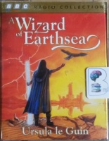 A Wizard of Earthsea written by Ursula le Guin performed by Judi Dench, Michael Maloney, Emma Fielding and Richard Johnson on Cassette (Abridged)